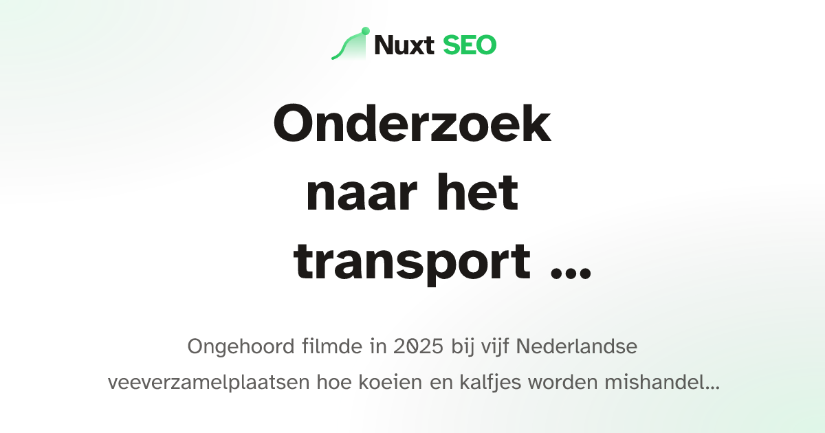 Onderzoek naar het transport van koeien en kalfjes